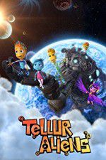 Watch Tellur Aliens 123MoviesFree