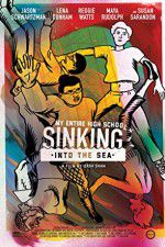 Watch My Entire High School Sinking Into the Sea 123MoviesFree