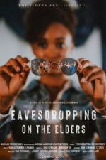 Watch Eavesdropping on the Elders 123MoviesFree