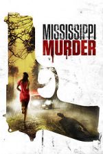 Watch Mississippi Murder 123MoviesFree