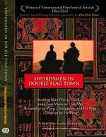 Watch The Swordsman in Double Flag Town 123MoviesFree