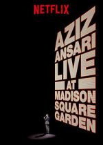 Watch Aziz Ansari Live in Madison Square Garden (TV Special 2015) 123MoviesFree