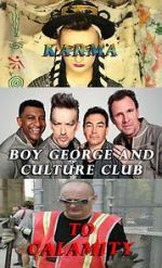 Watch Boy George and Culture Club: Karma to Calamity 123MoviesFree