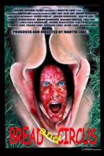 Watch Bread and Circus 123MoviesFree