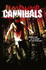 Watch Bloodwood Cannibals 123MoviesFree