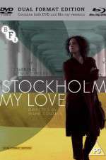 Watch Stockholm, My Love 123MoviesFree
