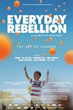 Watch Everyday Rebellion 123MoviesFree