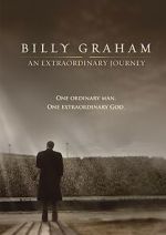 Watch Billy Graham: An Extraordinary Journey 123MoviesFree