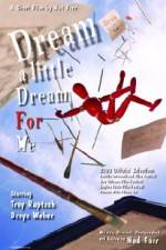 Watch Dream a Little Dream for Me 123MoviesFree