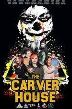 Watch The Carver House 123MoviesFree