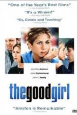 Watch The Good Girl 123MoviesFree