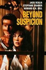 Watch Beyond Suspicion 123MoviesFree