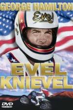 Watch Evel Knievel 123MoviesFree