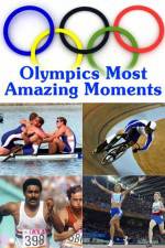 Watch Olympics Most Amazing Moments 123MoviesFree