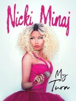 Watch Nicki Minaj: My Turn 123MoviesFree