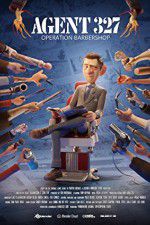 Watch Agent 327: Operation Barbershop 123MoviesFree