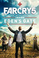 Watch Far Cry 5: Inside Eden\'s Gate 123MoviesFree