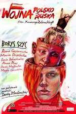 Watch Wojna polsko-ruska 123MoviesFree