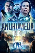 Watch Andromeda: 1883 123MoviesFree