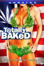 Watch Totally Baked A Pot-U-Mentary 123MoviesFree