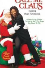 Watch Call Me Claus 123MoviesFree
