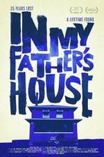 Watch In My Father's House 123MoviesFree