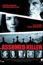 Watch Assumed Killer 123MoviesFree