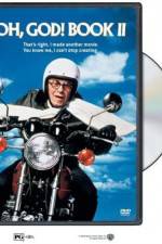 Watch Oh, God! Book II 123MoviesFree