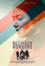 Watch Between Borders 123MoviesFree