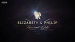 Watch Elizabeth & Philip: Love and Duty 123MoviesFree