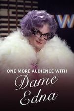 Watch One More Audience with Dame Edna Everage 123MoviesFree