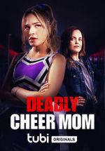 Watch Deadly Cheer Mom 123MoviesFree