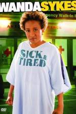Watch Wanda Sykes Sick and Tired 123MoviesFree