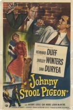 Watch Johnny Stool Pigeon 123MoviesFree