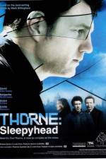 Watch Thorne Sleepyhead 123MoviesFree