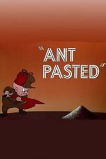 Watch Ant Pasted 123MoviesFree