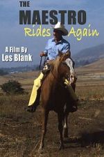 Watch The Maestro Rides Again! 123MoviesFree