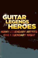 Watch Guitar Legends for Heroes 123MoviesFree