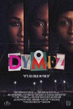 Watch Dymez 123MoviesFree