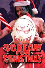 Watch Scream for Christmas 123MoviesFree