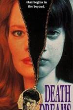 Watch Death Dreams 123MoviesFree