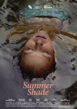 Watch Summer Shade (Short 2020) 123MoviesFree