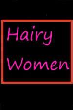 Watch Hairy Women 123MoviesFree