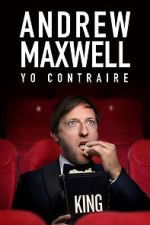 Watch Andrew Maxwell: Yo Contraire (TV Special 2019) 123MoviesFree