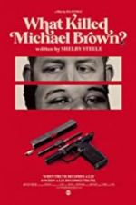 Watch What Killed Michael Brown? 123MoviesFree