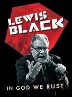 Watch Lewis Black: In God We Rust 123MoviesFree