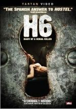Watch H6: Diario de un asesino 123MoviesFree