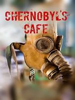 Watch Chernobyl\'s caf� 123MoviesFree