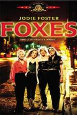 Watch Foxes 123MoviesFree