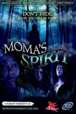 Watch Moma\'s Spirit 123MoviesFree